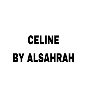 CELINE BY ALSAHRAH