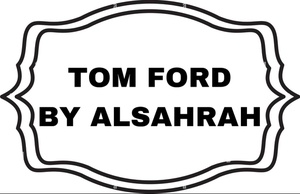 TOM FORD BY ALSAHRAH